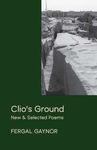 Clio's Ground : New and Selected Poems