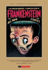 Frankenstein : Roy Thomas Presents