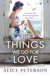 Things We Do for Love -- Paperback / softback