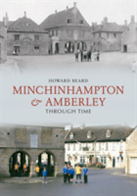 Minchinhampton & Amberley through Time (Through Time)