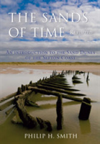 The Sands of Time Revisited : An Introduction to the Sand Dunes of the Sefton Coast
