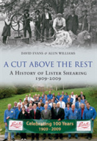 A Cut above the Rest : A History of Lister Shearing 1909-2009