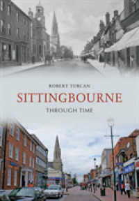 Sittingbourne through Time (Through Time)