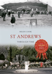 St Andrews through Time (Through Time) （UK）