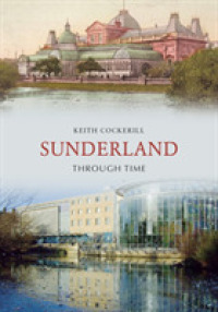Sunderland through Time (Through Time) （UK）