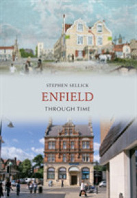Enfield through Time (Through Time) （UK）