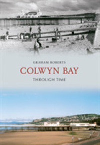 Colwyn Bay through Time (Through Time)