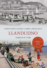 Llandudno through Time (Through Time) （UK）