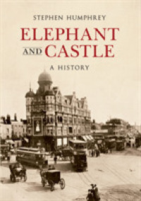 Elephant & Castle a History (A History)