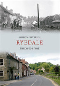 Ryedale through Time (Through Time) （UK）