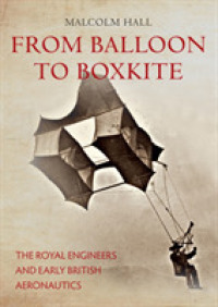 From Balloon to Boxkite : The Royal Engineers and Early British Aeronautics