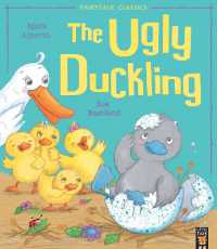 The Ugly Duckling (Fairytale Classics)