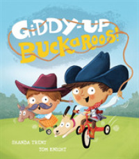 Giddy-up， Buckaroos! -- Hardback