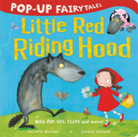 Pop-up Fairytales: Little Red Riding Hood (Pop-up Fairytales) -- Novelty book
