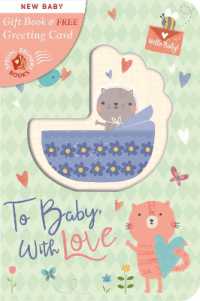 To Baby, with Love (Special Delivery Books)