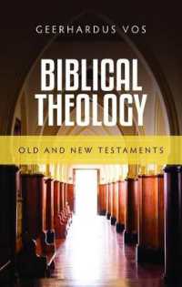Biblical Theology : Old and New Testaments
