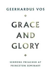 Grace and Glory : Sermons Preached at Princeton Seminary