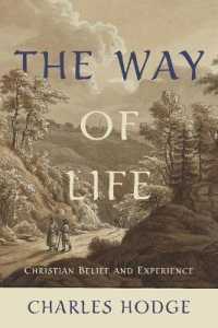 The Way of Life : Christian Belief and Experience