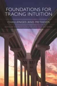 直感：課題、成果、分類<br>Foundations for Tracing Intuition : Challenges and Methods