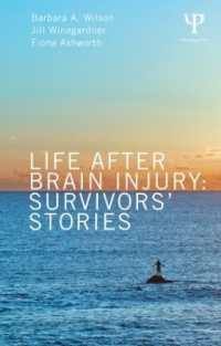 Life after Brain Injury : Survivors' Stories (After Brain Injury: Survivor Stories)