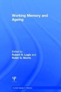 作動記憶と加齢<br>Working Memory and Ageing (Current Issues in Memory)