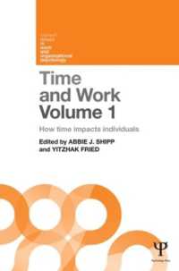 時間と労働・第１巻：個人<br>Time and Work, Volume 1 : How time impacts individuals (Current Issues in Work and Organizational Psychology)