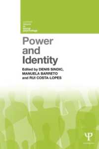権力とアイデンティティ<br>Power and Identity (Current Issues in Social Psychology)