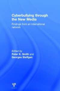 ネットいじめとニューメディア<br>Cyberbullying through the New Media : Findings from an international network