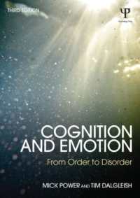 認知と情動（第３版）<br>Cognition and Emotion : From order to disorder （3RD）