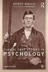 心理学の古典的事例研究（第３版）<br>Classic Case Studies in Psychology （3TH）