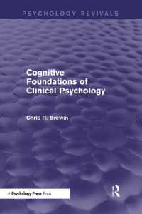 Cognitive Foundations of Clinical Psychology (Psychology Revivals) (Psychology Revivals)
