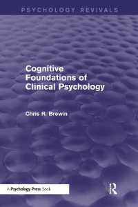 Cognitive Foundations of Clinical Psychology (Psychology Revivals) (Psychology Revivals)