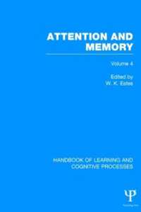 Handbook of Learning and Cognitive Processes (Volume 4) : Attention and Memory (Handbook of Learning and Cognitive Processes)