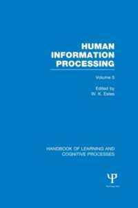 Handbook of Learning and Cognitive Processes (Volume 5) : Human Information Processing (Handbook of Learning and Cognitive Processes)