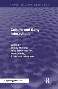Culture and Early Interactions (Psychology Revivals) (Psychology Revivals)