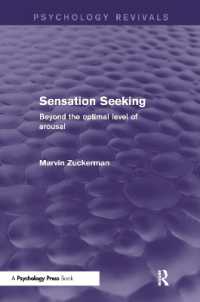 Sensation Seeking : Beyond the Optimal Level of Arousal (Psychology Revivals)
