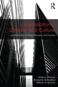 組織風土と文化<br>Organizational Climate and Culture : An Introduction to Theory, Research, and Practice (Organization and Management Series)