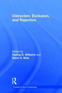社会的排除の社会心理学<br>Ostracism, Exclusion, and Rejection (Frontiers of Social Psychology)