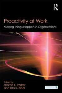 Proactivity at Work : Making Things Happen in Organizations (Organization and Management Series)
