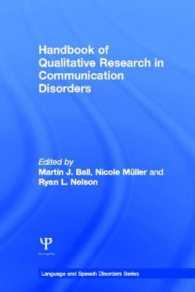コミュニケーション障害の定性調査ハンドブック<br>Handbook of Qualitative Research in Communication Disorders