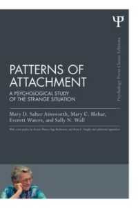 Patterns of Attachment : A Psychological Study of the Strange Situation (Psychology Press & Routledge Classic Editions)