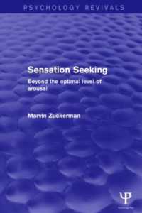 Sensation Seeking : Beyond the Optimal Level of Arousal (Psychology Revivals)