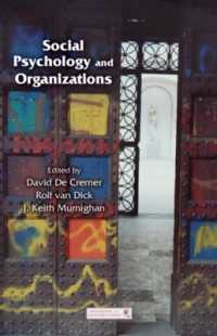 社会心理学と組織<br>Social Psychology and Organizations (Organization and Management Series)