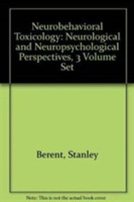 Neurobehavioral Toxicology (3-Volume Set) : Neurological and Neuropsychological Perspectives （1ST）