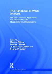職務分析ハンドブック<br>The Handbook of Work Analysis : Methods, Systems, Applications and Science of Work Measurement in Organizations (Applied Psychology Series)