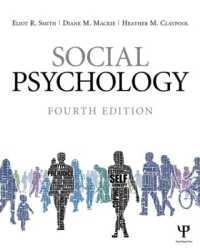 社会心理学（第４版）<br>Social Psychology : Fourth Edition （4TH）