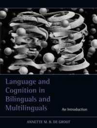 二言語／多言語使用者における言語と認知<br>Language and Cognition in Bilinguals and Multilinguals : An Introduction
