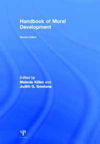 Handbook of Moral Development -- Hardback （2 ed）