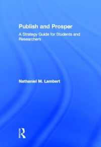 Publish and Prosper : A Strategy Guide for Students and Researchers