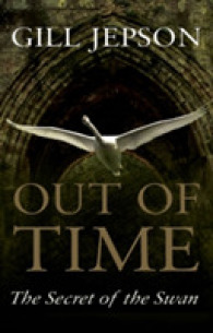 Out of Time : The Secret of the Swan -- Paperback / softback